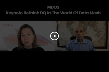 MDQS Summit 2023 - Keynote: Rethink DQ In The World Of Data Mesh